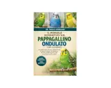 Copertina libro "Il manuale definitivo sul pappagallino ondulato" con tre parrocchetti colorati in alto e uno più grande in basso. Ideale per chi vuole conoscere i cuccioli di uccelli.