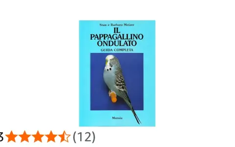 Copertina libro "Il pappagallino ondulato": un esemplare azzurro con striature nere e gialle, con la sua guida completa sui parrocchetto ondulato colori.