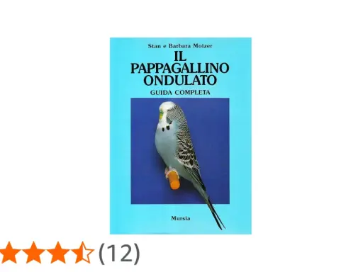 Copertina libro "Il pappagallino ondulato": un esemplare azzurro con striature nere e gialle, con la sua guida completa sui parrocchetto ondulato colori.