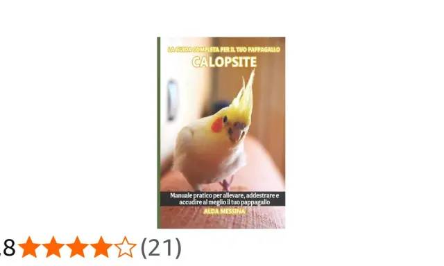 Copertina libro "Calopsite", con un pappagallo giallo e bianco. Guida per la prima covata e cura.