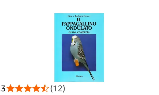 Copertina libro "Il pappagallino ondulato": un esemplare azzurro con striature nere e gialle, con la sua guida completa sui parrocchetto ondulato colori.
